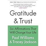 gratitude and trust six affirmations that will change your life