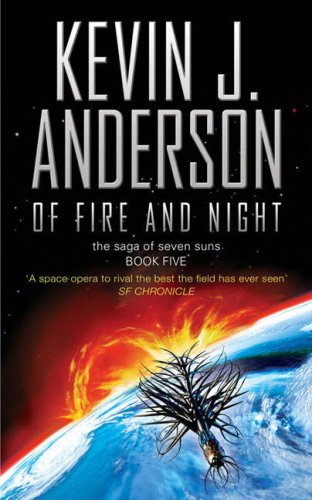 Of Fire and Night (Saga of Seven Suns 5)