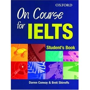 On course for IELTS Student book, Teacher Book,  Audio Cds