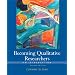 Becoming Qualitative Researchers: An Introduction