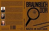Braunbuch DDR -  Nazis in der DDR - Olaf Kappelt