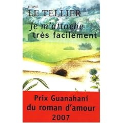 Je m'attache tr�s facilement