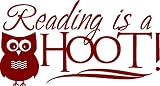 Reading Is a Hoot .......................................Clasroom Wall Decal - selected color: Burgundy - Want different color ? Choose from 24 colors in