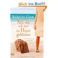 Ach, w�r ich nur zu Hause geblieben: Lustige Urlaubsgeschichten