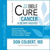 The New Bible Cure for Cancer | Don Colbert