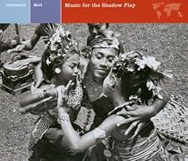 Bali-Music for the Shadow Play