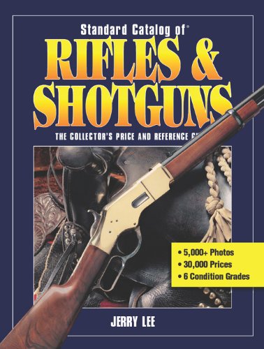 Standard Catalog of Rifles & Shotguns