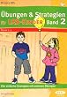 �bungen & Strategien f�r LRS-Kinder, Band 2 Vier einfache Strategien und �bungen Klasse 2-4
