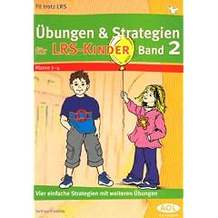 �bungen & Strategien f�r LRS-Kinder, Band 2 Vier einfache Strategien und �bungen Klasse 2-4