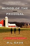 Blood of the Prodigal: An Amish-Country Mystery