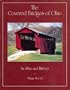 Covered Bridges of Ohio: An Atlas and History