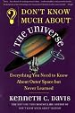 Don't Know Much About the Universe