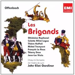 Les Brigands (die Banditen)