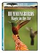 Nature: Hummingbirds