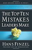 The Top Ten Mistakes Leaders Make