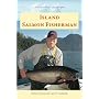 Island Salmon Fisherman: Vancouver Island Hotspots by Robert H. Jones