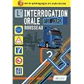 Interrogation orale : Permis C, E(C), D, E(D)