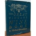 The Great Vintage Wine Book