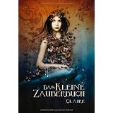 Das kleine Zauberbuchvon "Agnieszka Szuba"