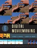 Digital Moviemaking (Wadsworth Series in Broadcast and Production)