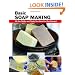 Basic Soap Making: All the Skills and Tools You Need to Get Started (How To Basics)