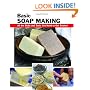 Basic Soap Making: All the Skills and Tools You Need to Get Started (Basics)