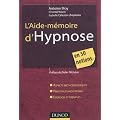 L'Aide-m�moire d'hypnose - en 50 notions