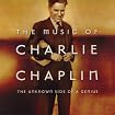 The Music of Charlie Chaplin