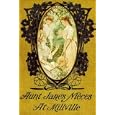 Aunt Jane's Nieces at Millville by Edith van Dyne (L. Frank Baum)