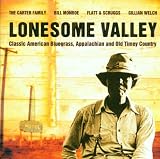 Lonesome Valley: Classic American Bluegrass Appalachian and Old Time Country