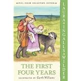 The First Four Years (Little House) ~ Laura Ingalls Wilder