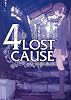 4LOST CAUSE不発作品集 (CR COMICS)