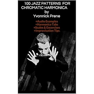 100 Jazz Patterns for Chromatic Harmonica Volume 1: Audio Examples