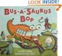 Bus-a-saurus Bop