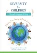 Diversity for Children Through Language and Song: The Yes, No, Please, and Thank - You Book