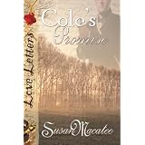 Cole's Promise (Love Letters) ~ Susan Macatee