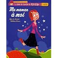La dr�le de famille de Myrtille : Ma maman � moi