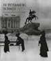 St. Petersburg in Focus: Photographers of the Turn of the Century
