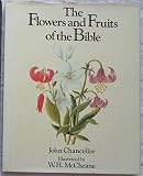 The flowers and fruits of the Bible