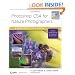 Photoshop CS4 for Nature Photographers: A Workshop in a Book