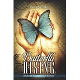 Butterfly Rising ~ Tanya Wright