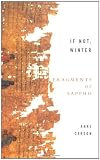 If Not, Winter: Fragments of Sappho