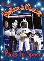 Wallace and Gromit: Plots in Space (Wallace & Gromit): Plots in Space
