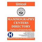 Mammography Centers Directory, 2009 Edition by Henry A. Rose and Lisa Alperin Rose