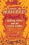 Senor Vivo & The Coca Lord