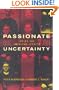 Passionate Uncertainty: Inside the American Jesuits