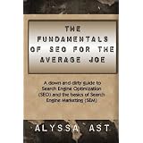 The Fundamentals of SEO for the Average Joe