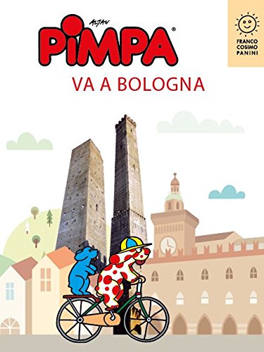 PIMPA VA A BOLOGNA (Città in gioco) (Italian Edition)