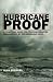 Hurricane Proof: A Practical Guide for Tropical Disaster Management at the Household Level