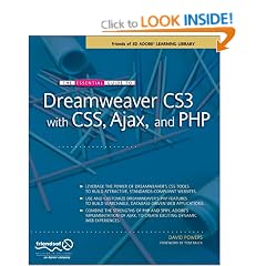 The Essential Guide to Dreamweaver CS3 with CSS, Ajax, and PHP
